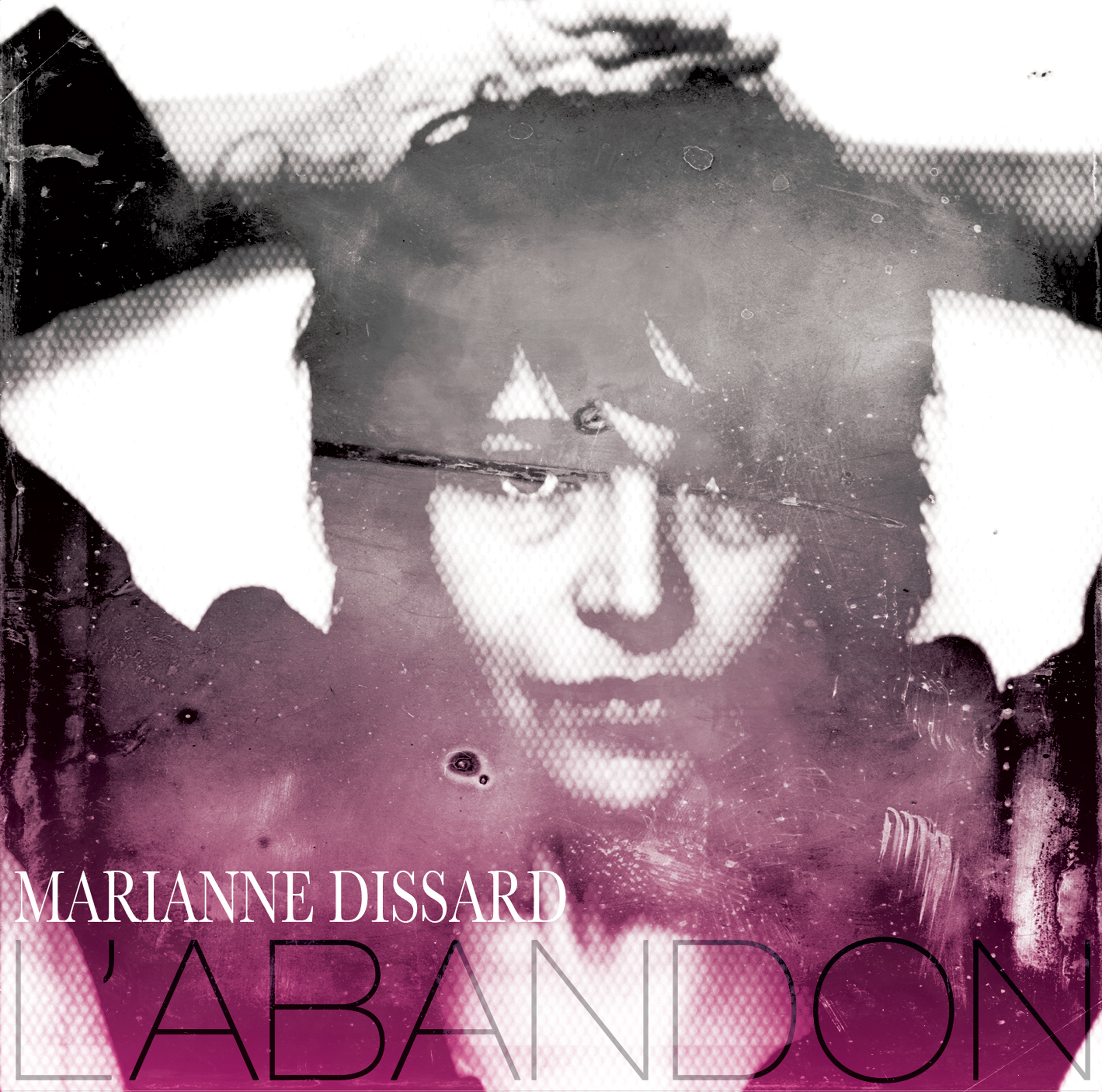 MARIANNE DISSARD "L'Abandon" CD